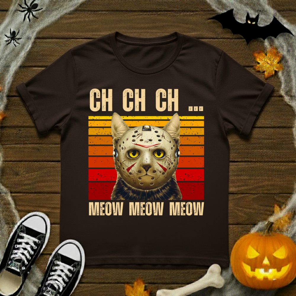 CH CH CH... Meow Meow Meow Jason Voorhees Cat T-Shirt