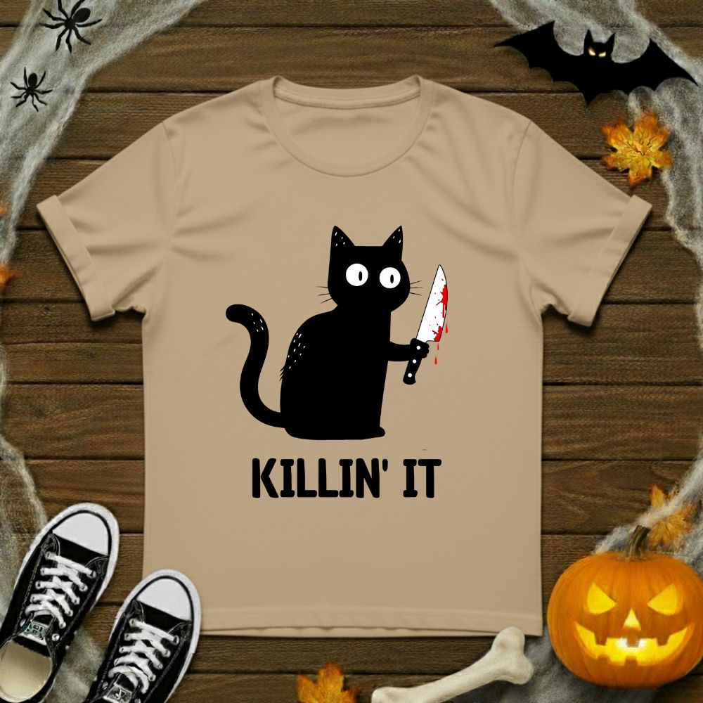 Killin' It T-Shirt