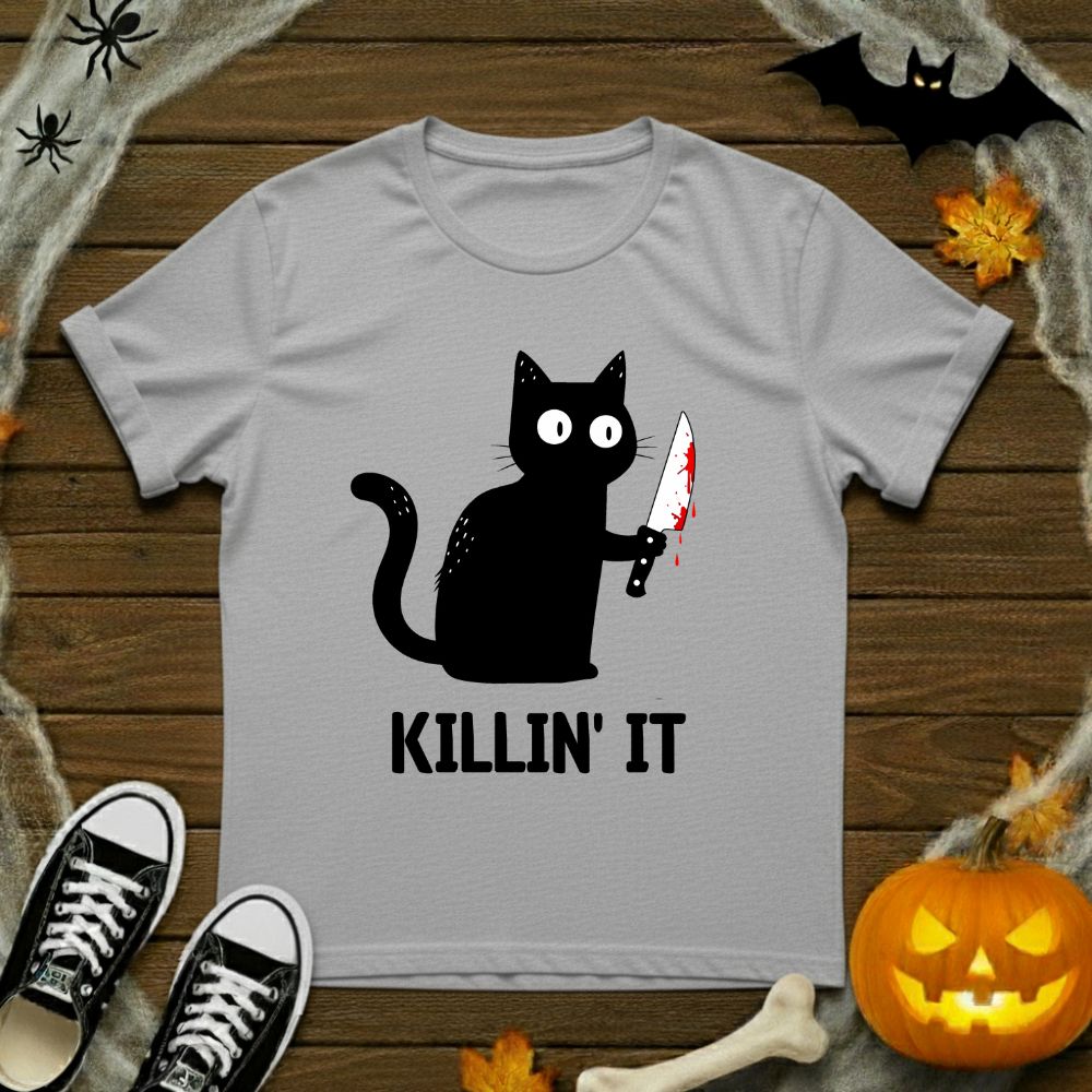 Killin' It T-Shirt
