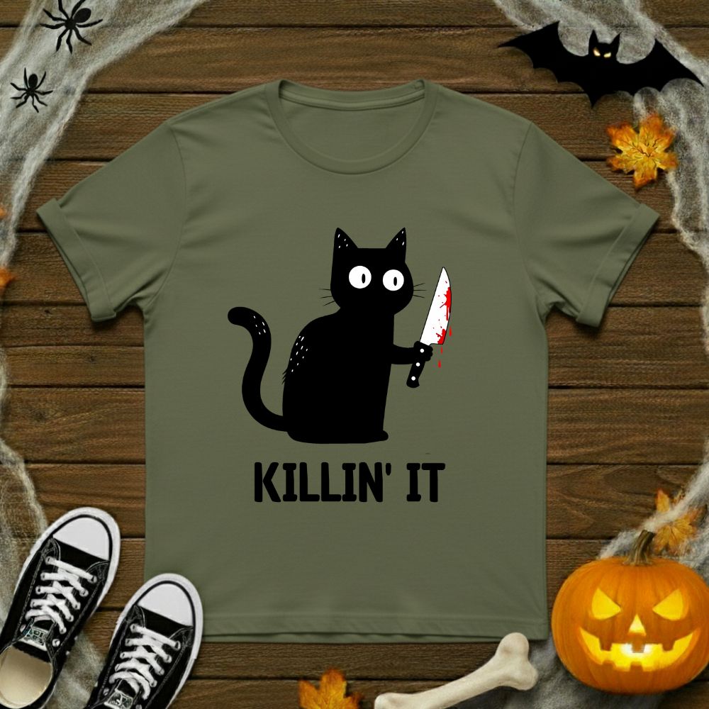 Killin' It T-Shirt