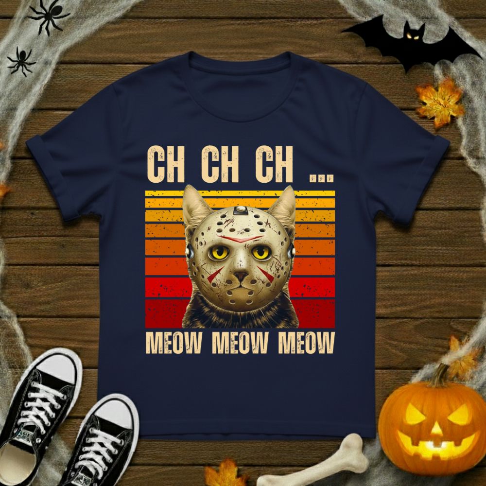 CH CH CH... Meow Meow Meow Jason Voorhees Cat T-Shirt