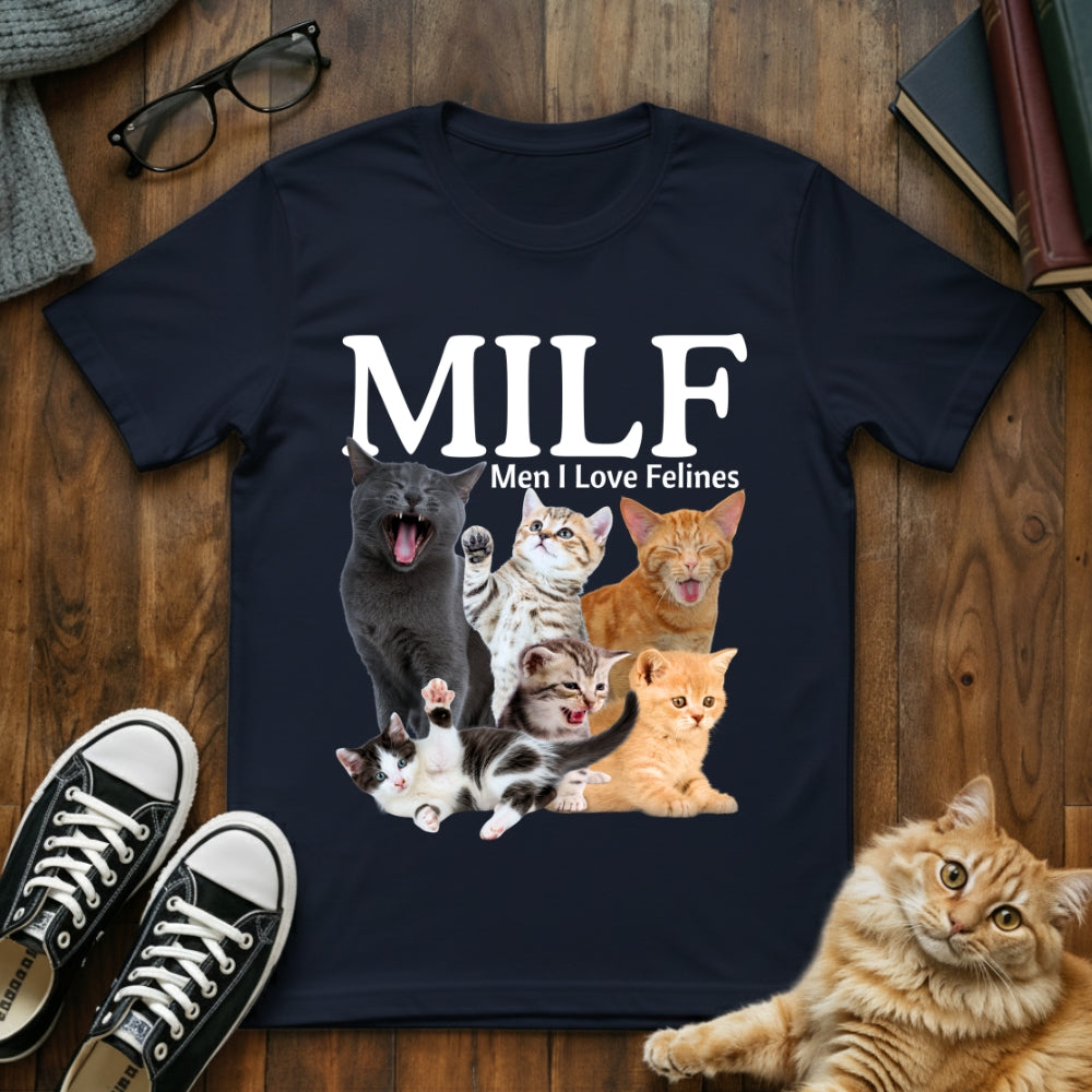 Man I Love Felines T-Shirt