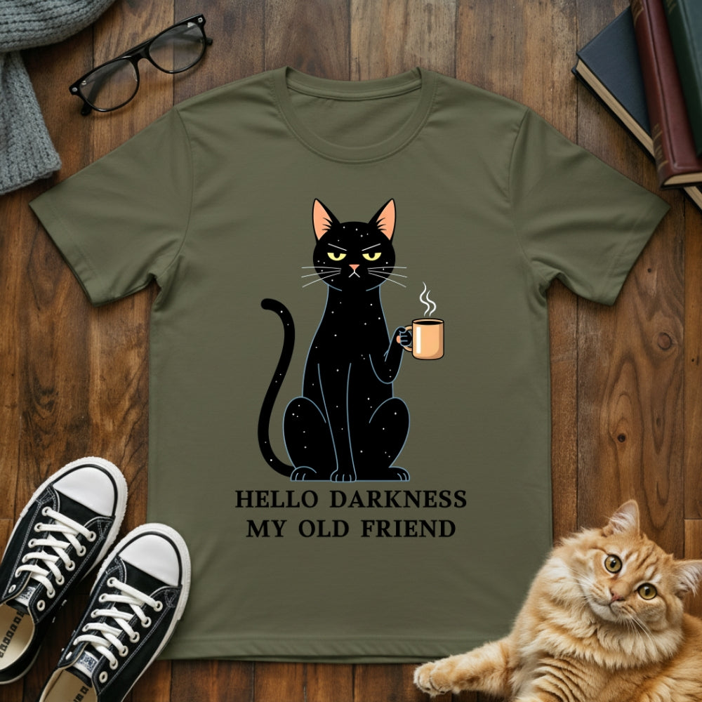 Hello Darkness My Old Friend T-Shirt