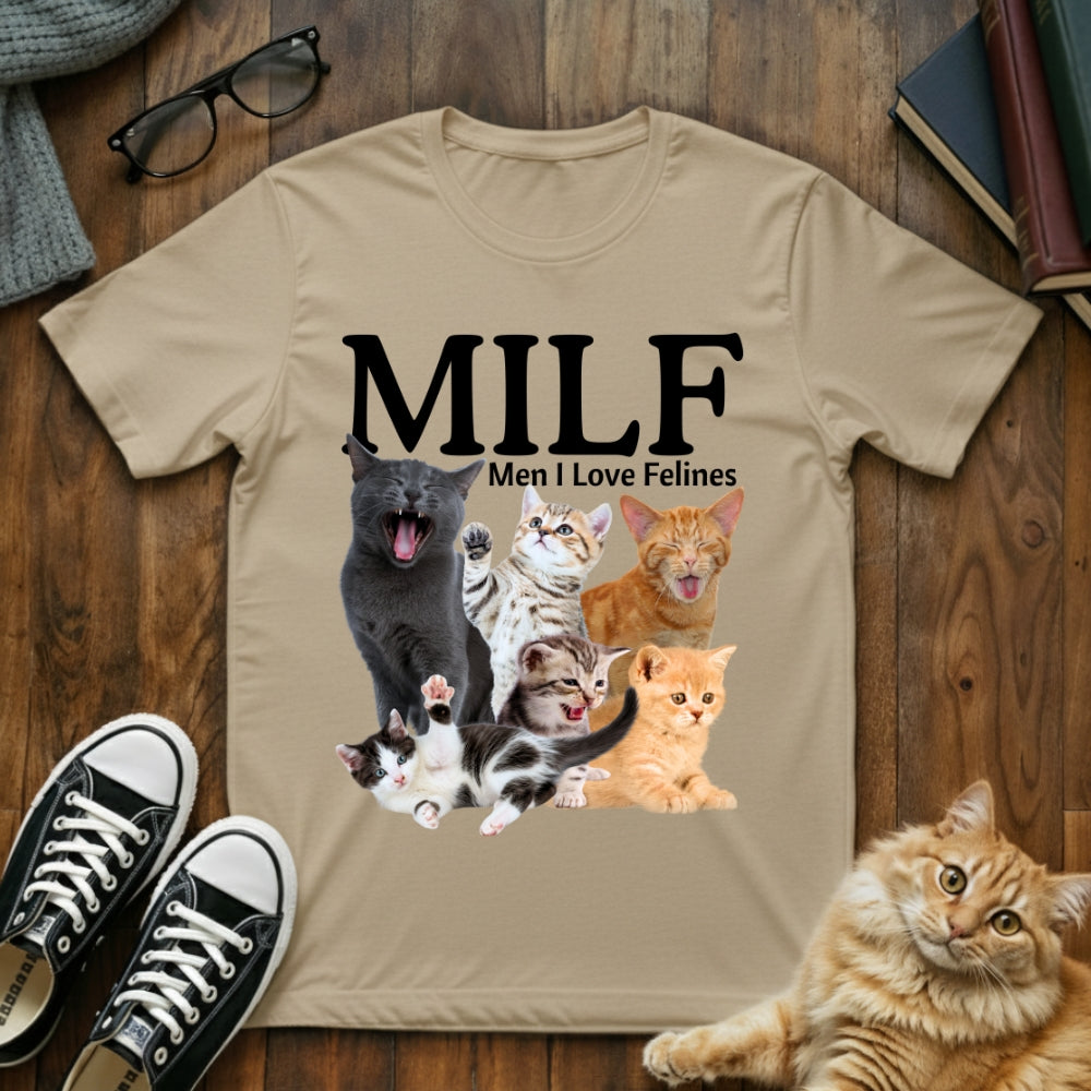Man I Love Felines T-Shirt