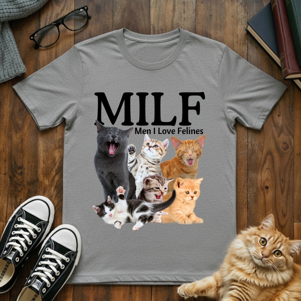 Man I Love Felines T-Shirt